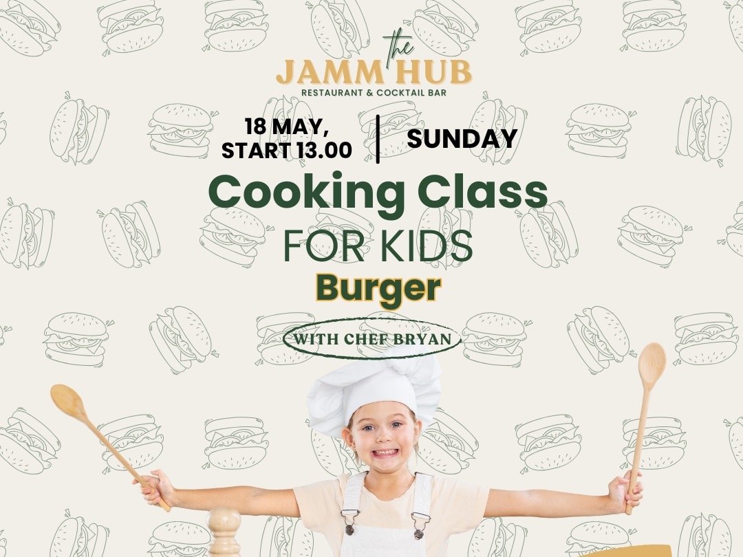 18 May Kids’ Burger-Making Masterclass