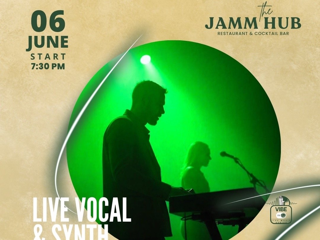 UPDATE - 6 JUNE, 7.30 pm VIBE ON: Live Music Series