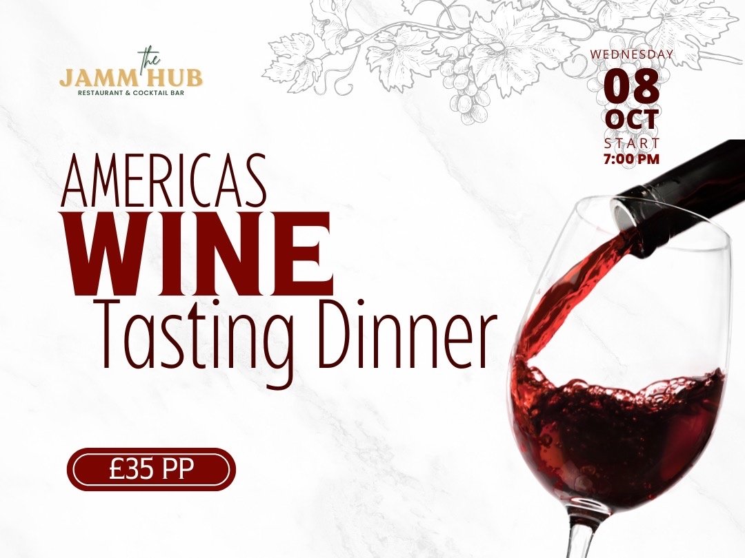 08 October, 7.00 pm Americas Wine Tasting Dinner
